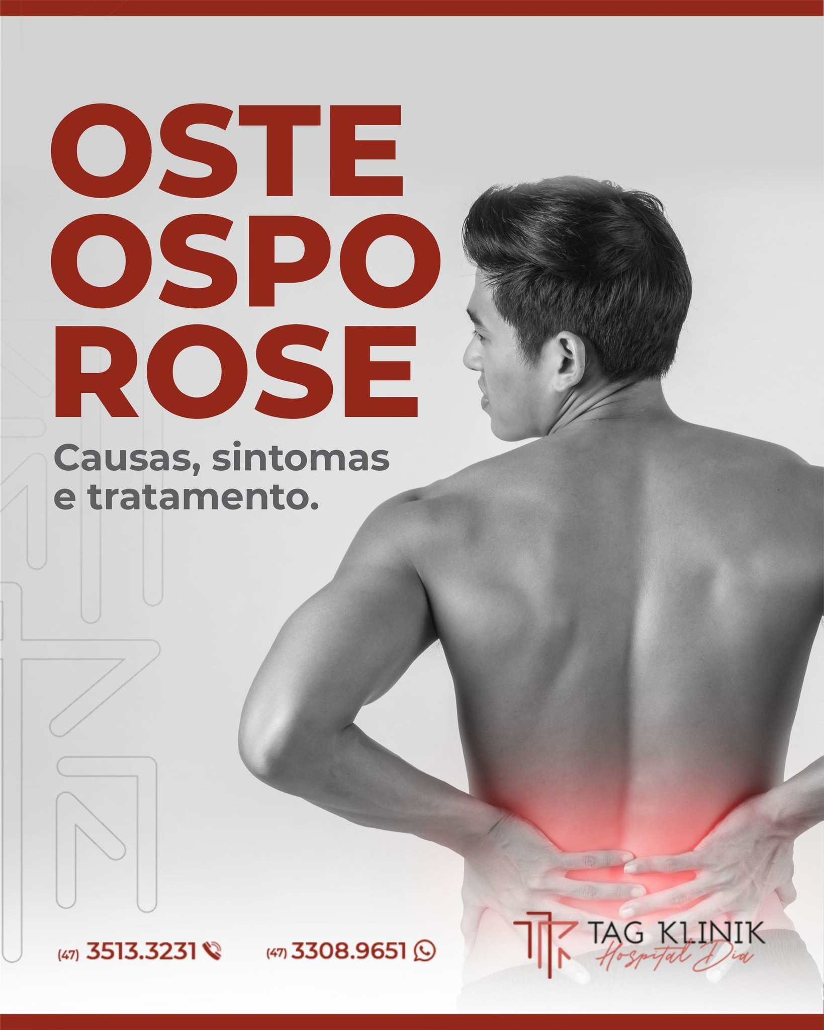 Osteosporose: causas, sintomas e tratamento.